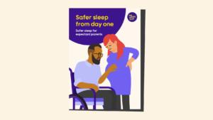 Safer sleep from day one front cover of booklet for parents. Illustration of a pregnant lady and a man.