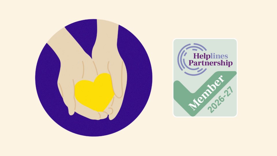 Illustration of hands holding a yellow heart. Beside it is the helplines partnership logo